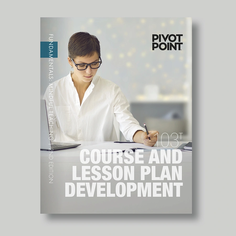 Fundamentals: Mindful Teacher 103 Course and Lesson Plan Development
