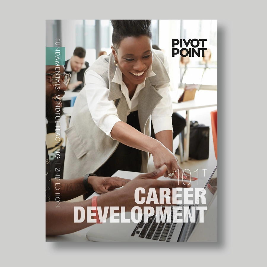 Fundamentals: Mindful Teacher 101 Career Development