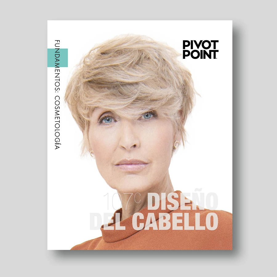 Fundamentos: Cosmetología - 107 DISEÑO DEL CABELLO