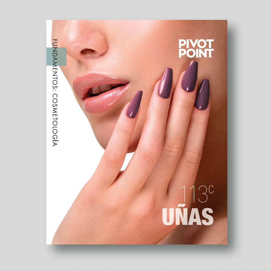 Fundamentos: Cosmetología - 113 UÑAS